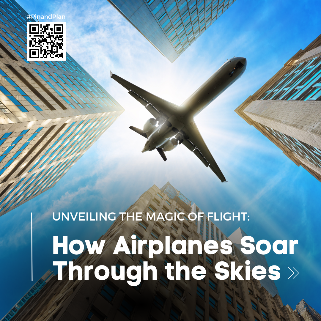 Unveiling the Magic of Flight: How Airplanes Soar Through the Skies